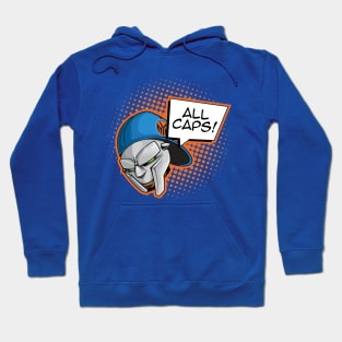 ALL CAPS! Hoodie